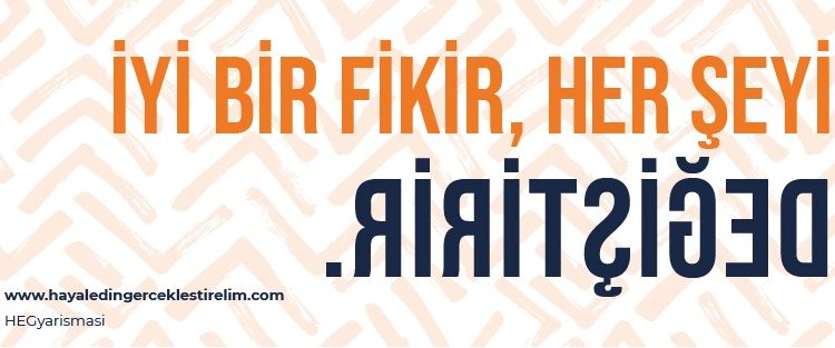 Hayal Edin Gerçekleştirelim Yarışması
