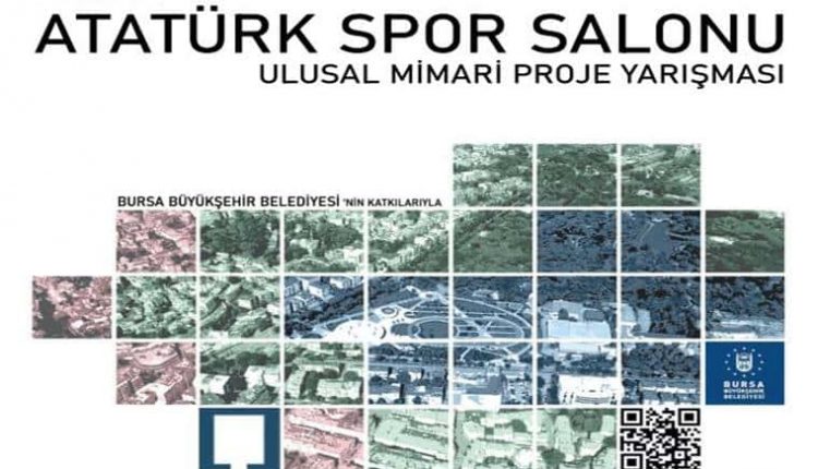 Bursa Atatürk Spor Salonu Mimari Proje Yarışması duyuru görselidir. Görselde bahsi geçen alanın havadan çekilmiş görüntüsü yer almakta ve yarışma adı yazmaktadır.