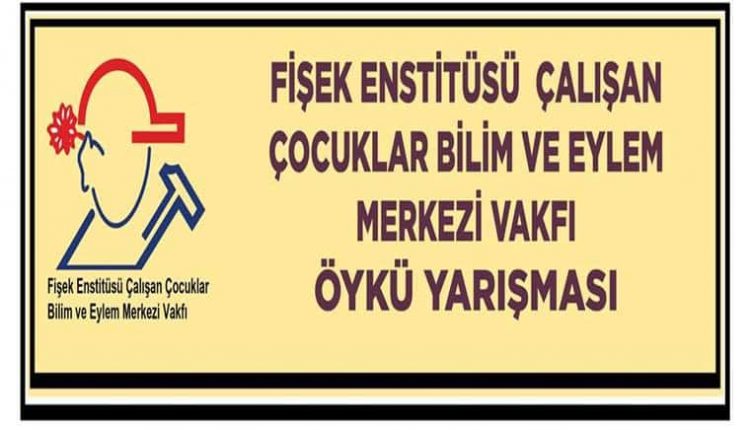 Fişek Enstitüsü Çalışan Çocuklar Konulu Öykü Yarışması duyuru görselidir. Kavuniçi renkli görselde yarışma adı yazmakta.