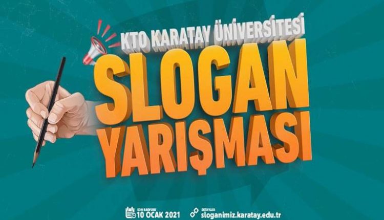 KTO Karatay Üniversitesi Slogan Yarışması duyuru görselidir.