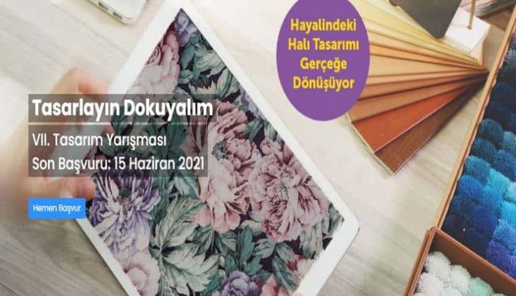 Tasarlayın Dokuyalım Ortaokul Öğrencileri Makine Halısı Tasarım Yarışması duyuru görselidir.