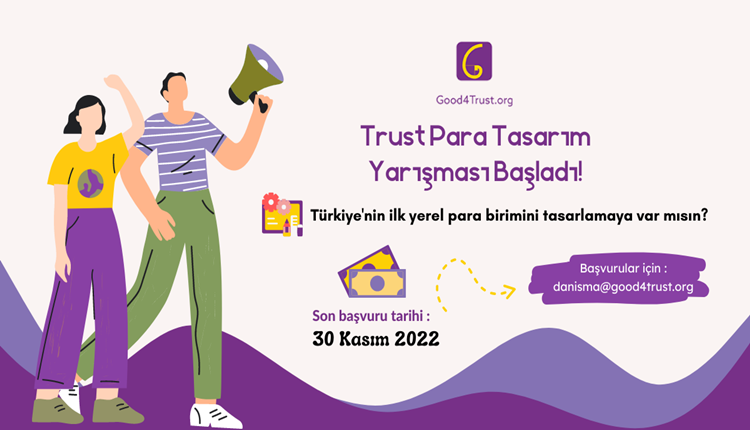 Good4Trust Trust Para Tasarım Yarışması