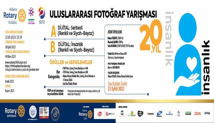 Adana Rotary Kulübü Uluslararası Fotoğraf Yarışması 2023
